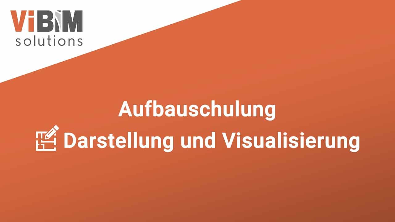 Vi - Aufbauschulung - Darstellung und Visualisierung