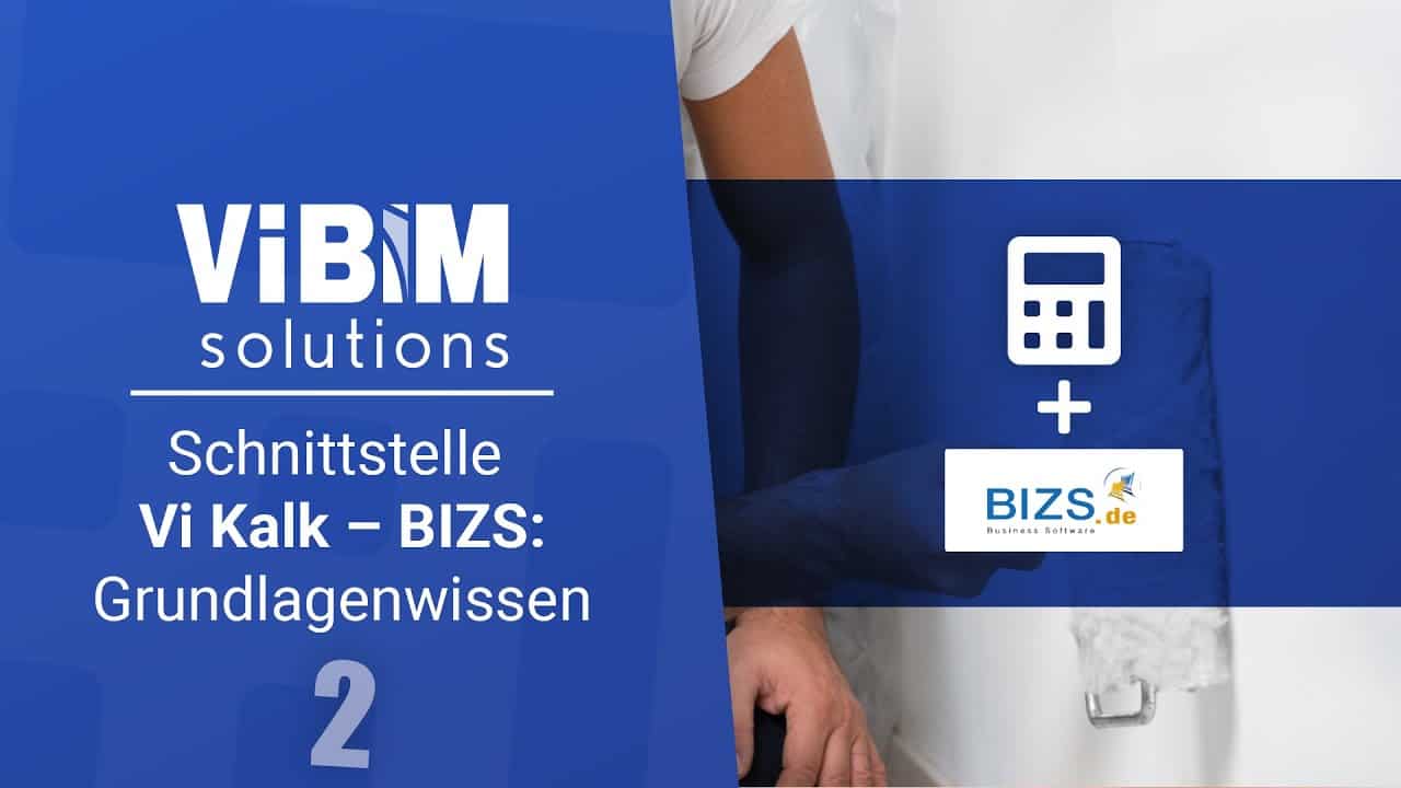 Vi Kalk – BIZS– Schnittstelle – Grundlagenwissen