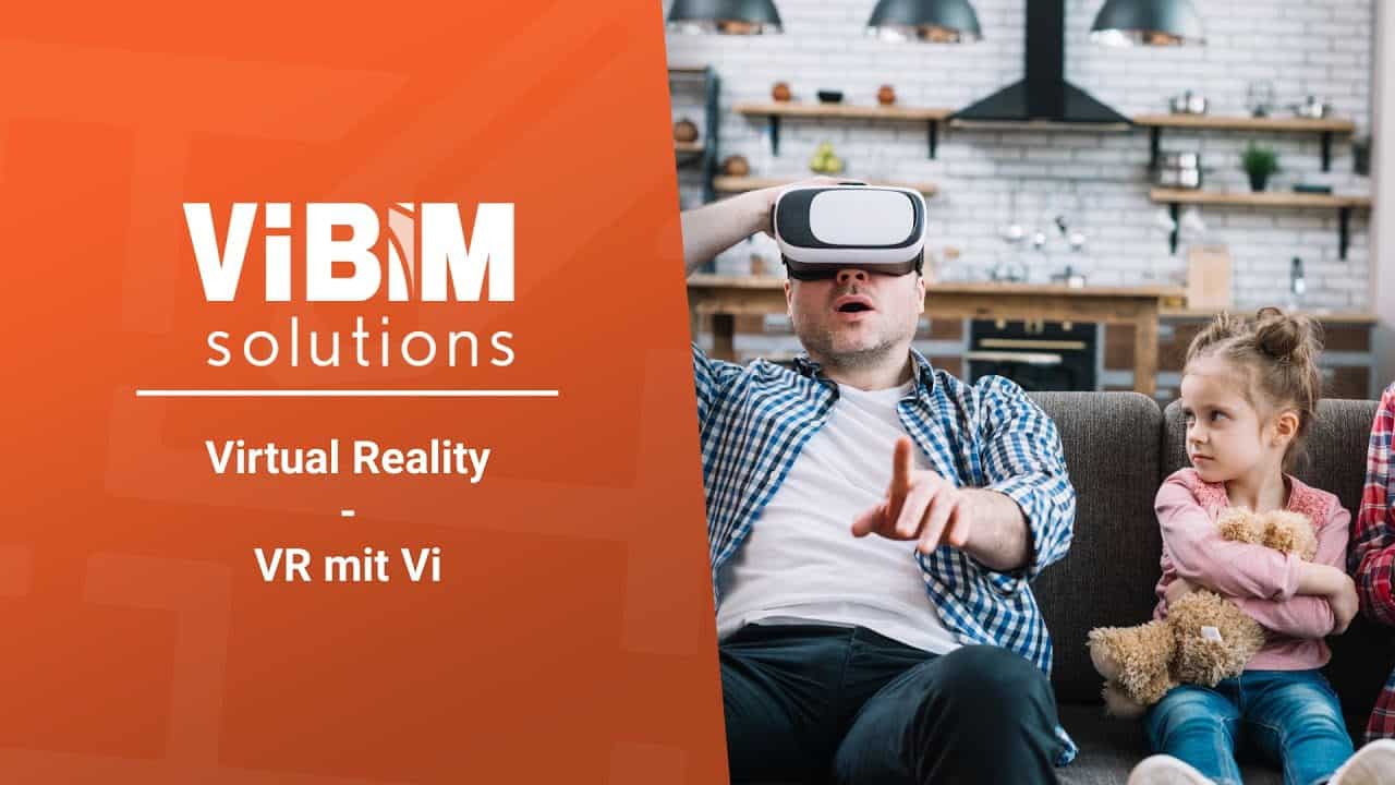 Vi BIM solutions - VR-Panoramen aus Vi Plan