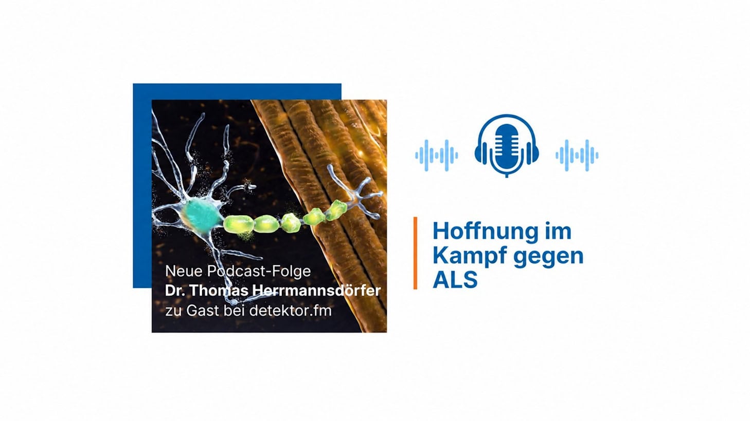 Bild zur Podcastfolge „Hoffnung im Kampf gegen ALS“ des detektor.fm-Formats "Forschungsquartett".