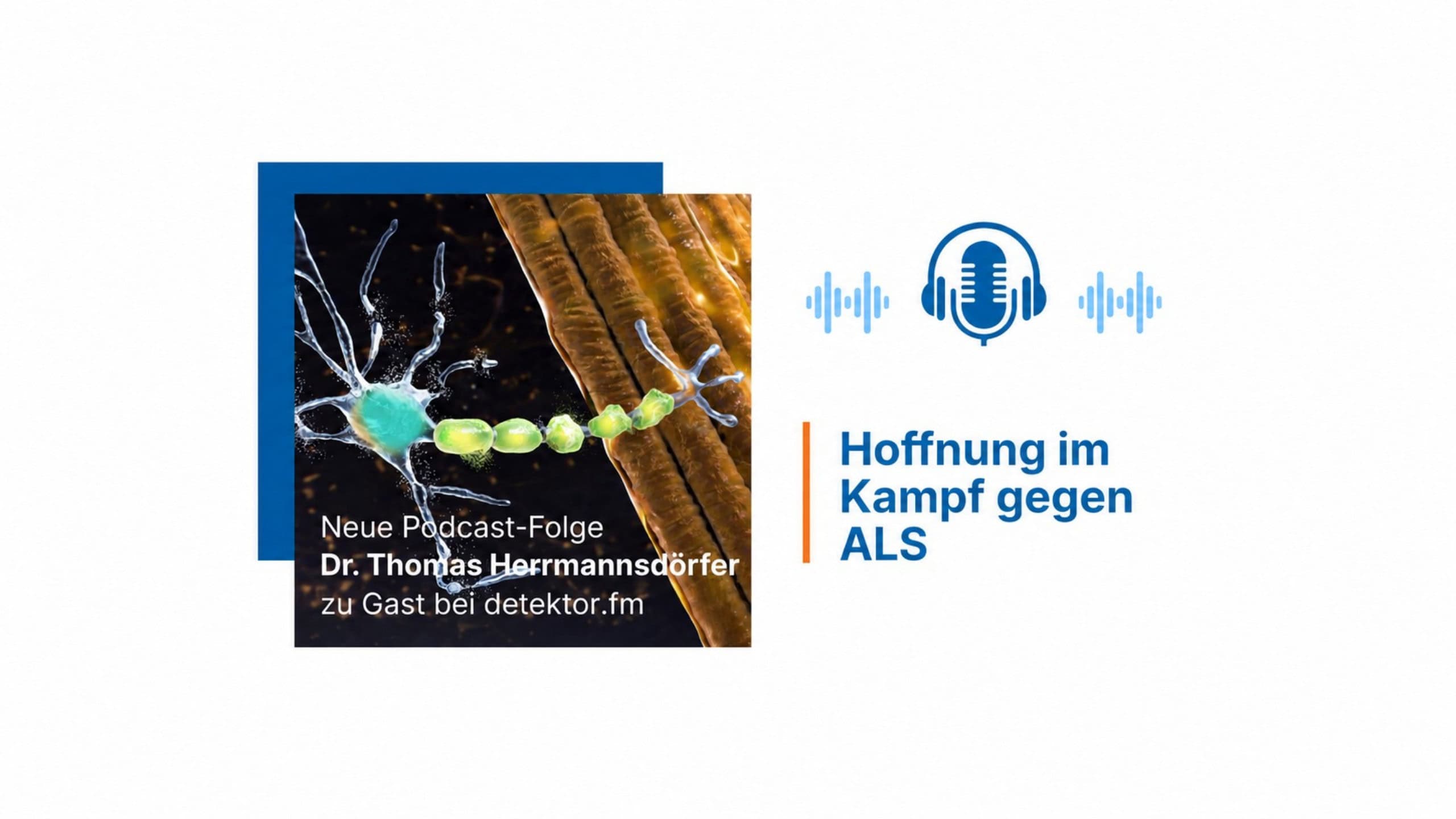 Bild zur Podcastfolge „Hoffnung im Kampf gegen ALS“ des detektor.fm-Formats "Forschungsquartett".