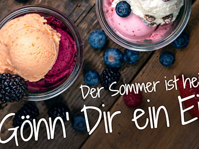 Der Sommer ist heiß – Gönn' Dir ein Eis!