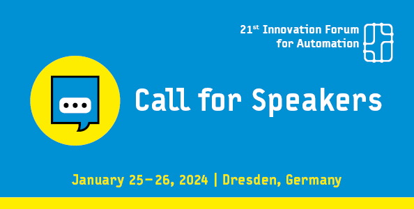 Call for speakers | 21. Innovation Forum for Automation