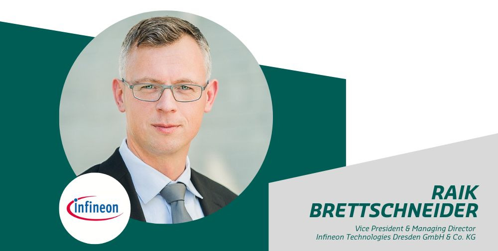 Infineon Dresden: Interview with Raik Brettschneider, Vice President & Managing Director