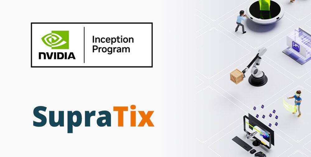 SupraTix GmbH Joins NVIDIA Inception