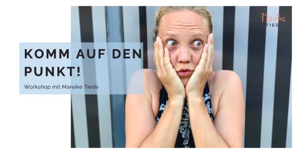 Komm auf den Punkt – klar, präzise, wirksam formulieren
