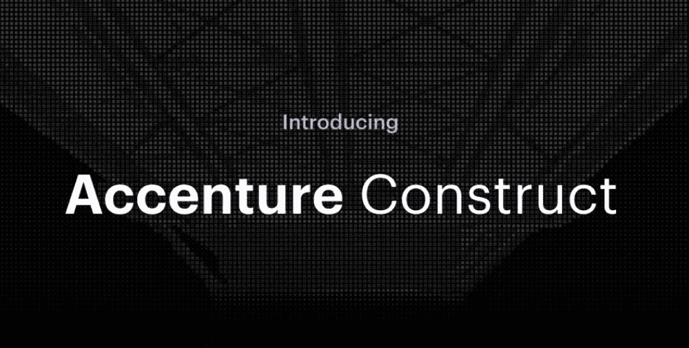 Accenture: Start von Accenture Construct, um die Komplexität bei Großprojekten zu reduzieren