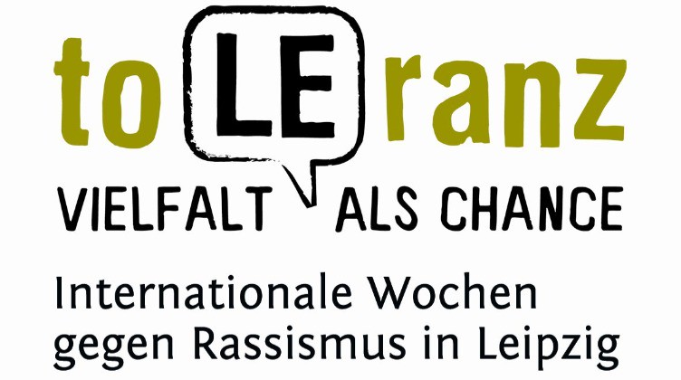 Internationale Wochen gegen Rassismus in Leipzig / Sachsen