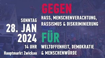 Demonstration "GEGEN Hass, Menschenverachtung, Rassismus und Diskriminierung" in Zwickau