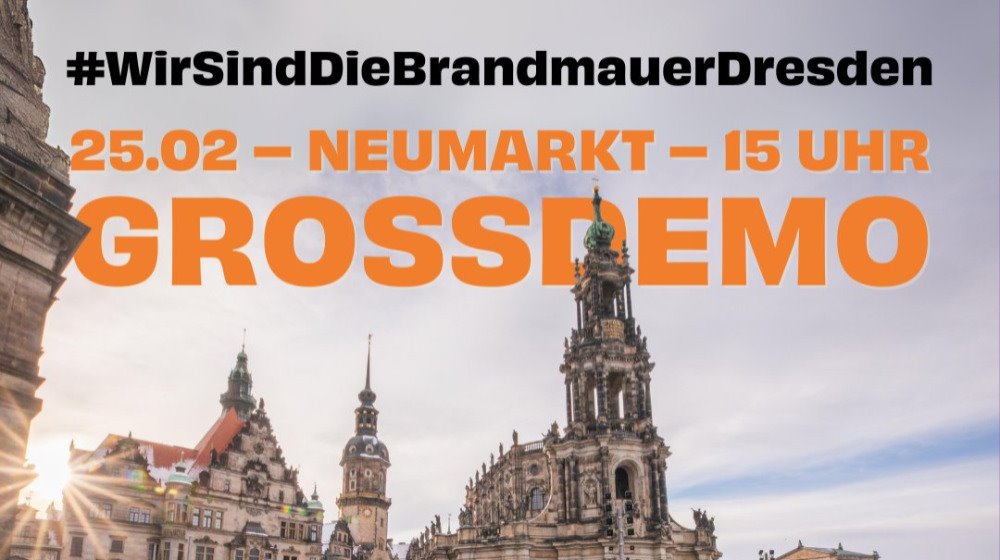 Wir sind die Brandmauer - Neumarkt Dresden am 25.02.2024 15 Uhr