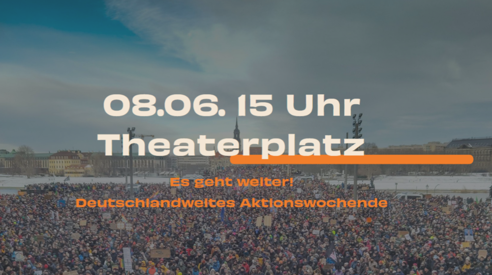 Großdemonstration - Theaterplatz Dresden am 08.06.2024 15 Uhr / Screenshot von wir-sind-die-brandmauer-dresden.org