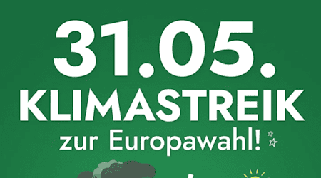 Klimastreik zur ❌ Europawahl 2024 am 31. Mai 2024 in 🌍 Dresden, Leipzig, Chemnitz uvm. 