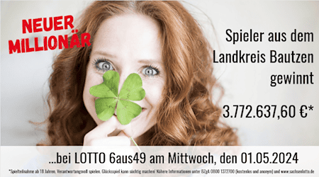 Millionengewinn in Sachsen: Glückstreffer im Landkreis Bautzen