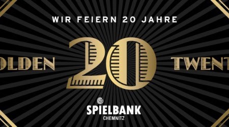 Grafik zum 20-jährigen Jubiläum der Spielbank Chemnitz mit dem Slogan „Golden Twenty“, Datum „Samstag, 14. Juni“ und Art-déco-Design in Schwarz-Gold.