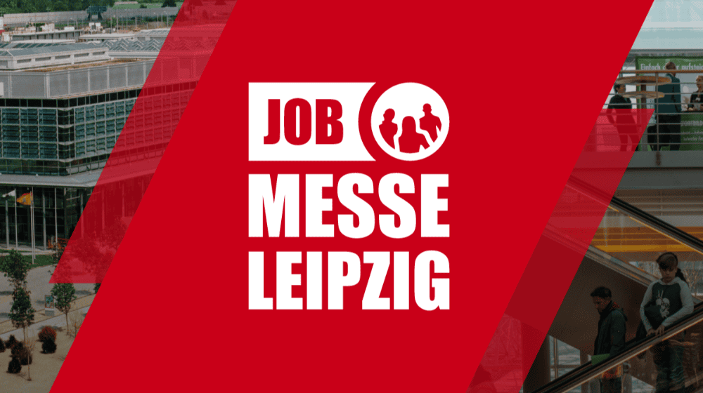 Alle Wege zu Deiner Karriere! 29. Jobmesse Leipzig am 04.09. – 05.09.2026