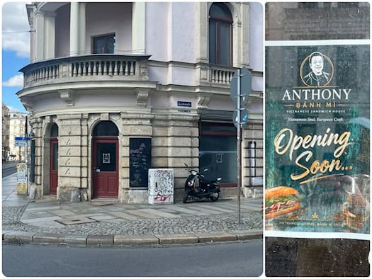 Zweiteiliges Bild: Links die Außenansicht des Eckgebäudes Hoyerswerdaer Straße in Dresden, rechts ein Poster am Fenster mit der Ankündigung „Opening Soon“ für das vietnamesische Restaurant Anthony Bánh Mì.