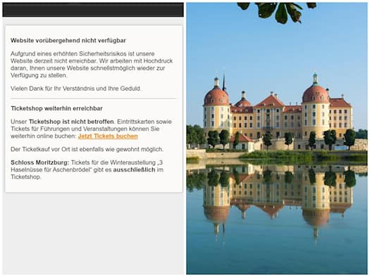 Zweiteilige Collage: Links ein Screenshot des Sicherheitshinweises auf schloesserland-sachsen.de zum Ausfall der Website bei funktionierendem Ticketshop. Rechts eine Außenaufnahme des Barockschlosses Moritzburg, das sich im Teich spiegelt.