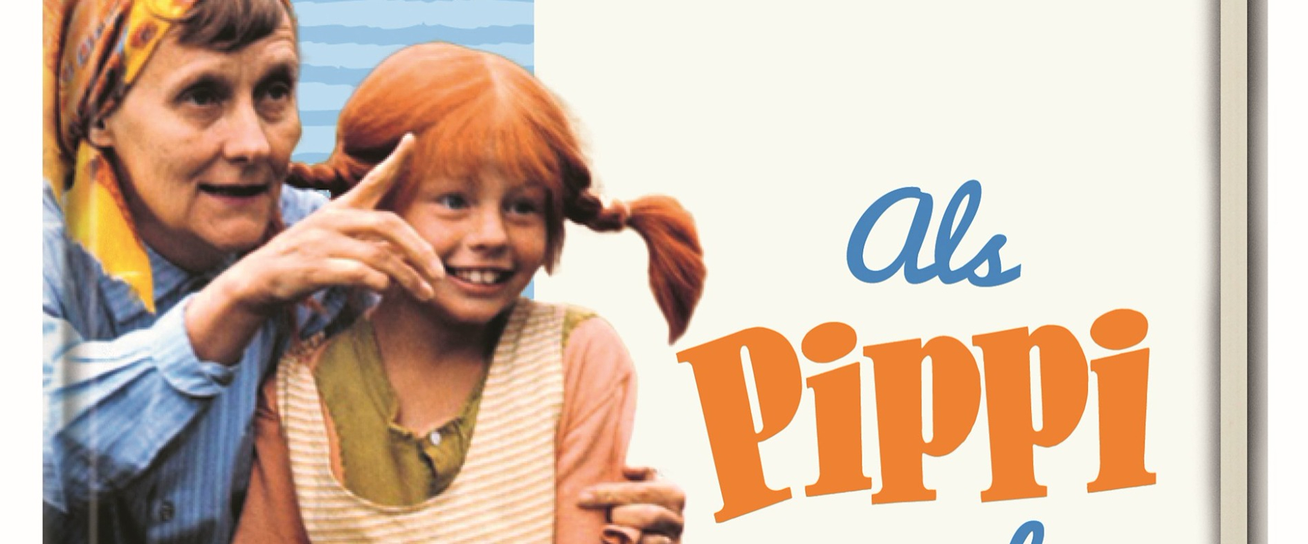 Buchcover ‚Als Pippi nach Deutschland kam‘ von Micke Bayart, erschienen im Oetinger Verlag, mit Foto von Pippi Langstrumpf und Astrid Lindgren.