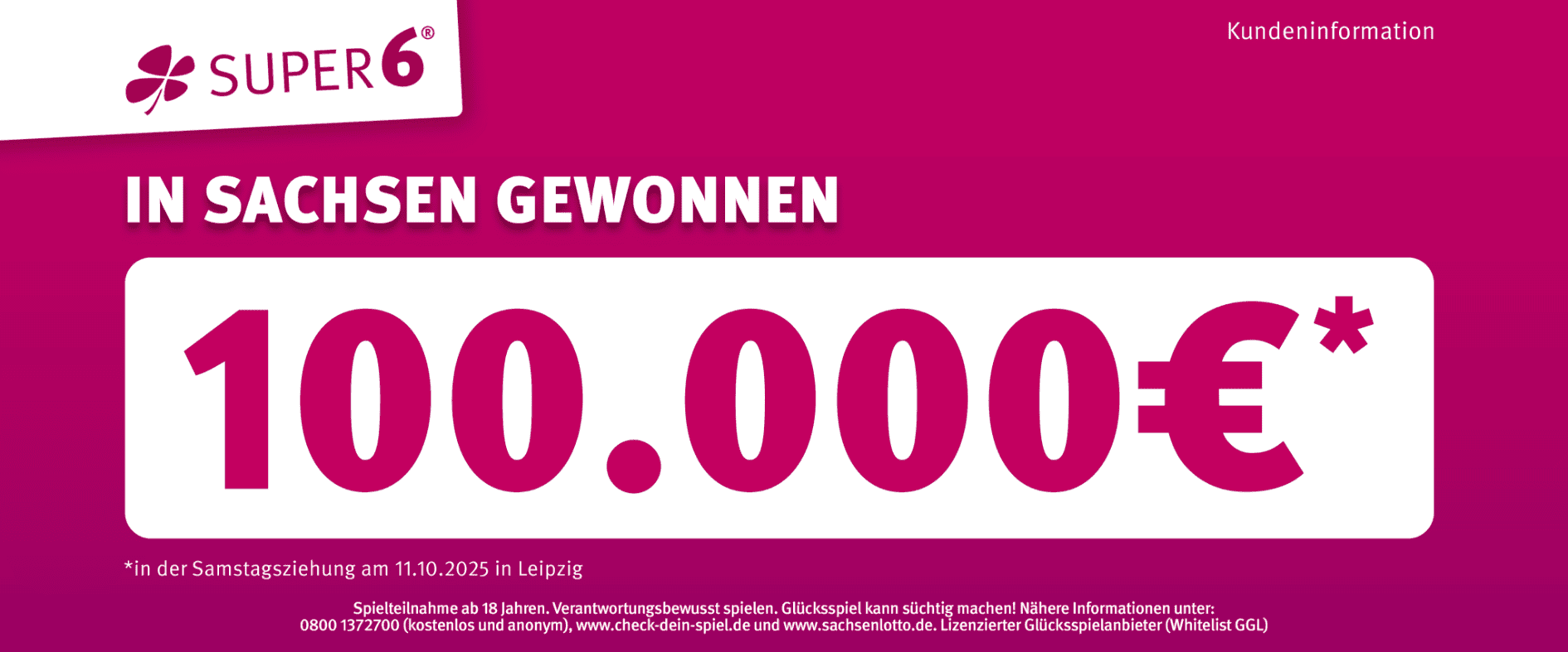Gewinnergrafik von Sachsenlotto: 100.000 Euro bei SUPER 6 in Sachsen gewonnen – Ziehung am 11.10.2025 in Leipzig