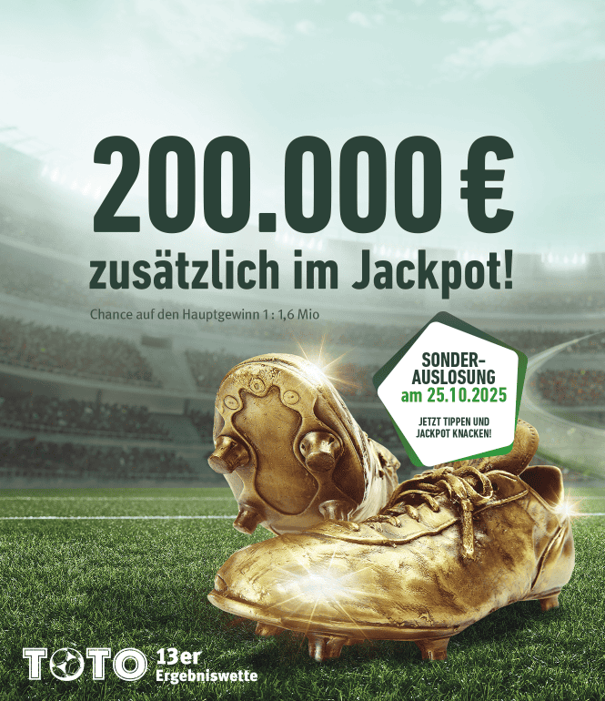 Zwei goldene Fußballschuhe auf einem Stadionrasen, darüber der Text „200.000 € zusätzlich im Jackpot!“. Ein Hinweisfeld zeigt „Sonderauslosung am 25.10.2025 – Jetzt tippen und Jackpot knacken!“. Logo von TOTO 13er Ergebniswette unten links.