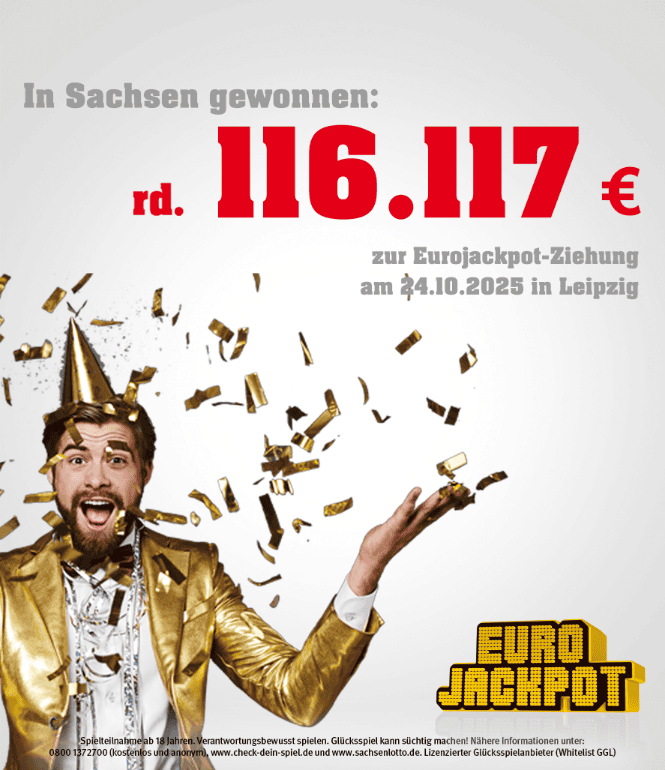 Glücklicher Sachsenlotto-Spieler feiert rund 116.117 € Eurojackpot-Gewinn in Leipzig am 24.10.2025