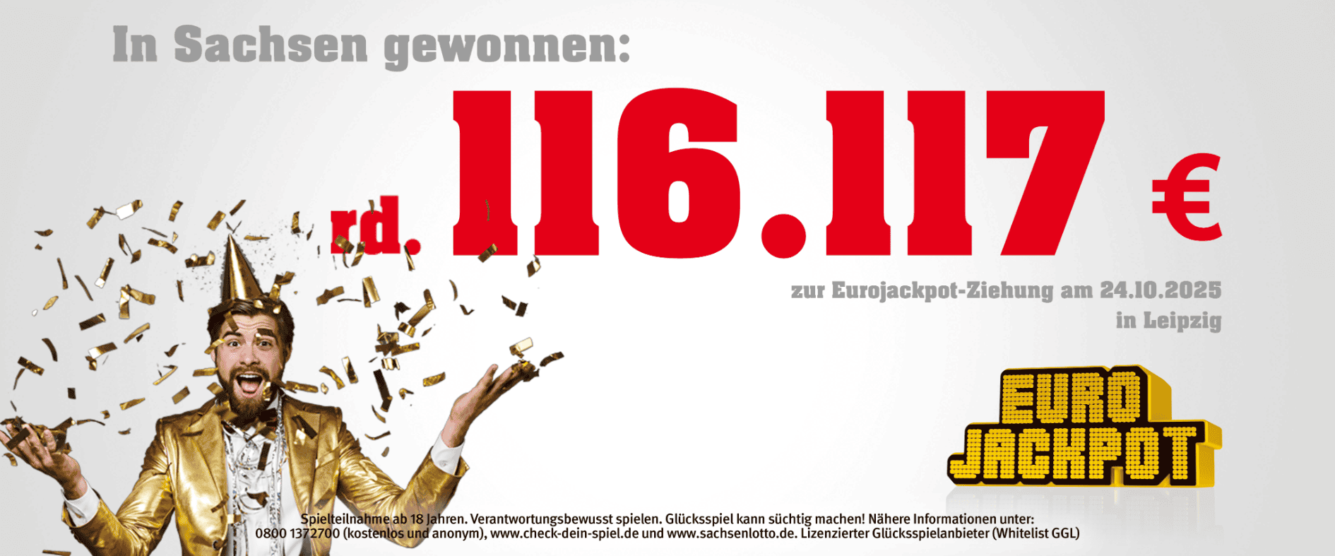 Glücklicher Sachsenlotto-Spieler feiert rund 116.117 € Eurojackpot-Gewinn in Leipzig am 24.10.2025