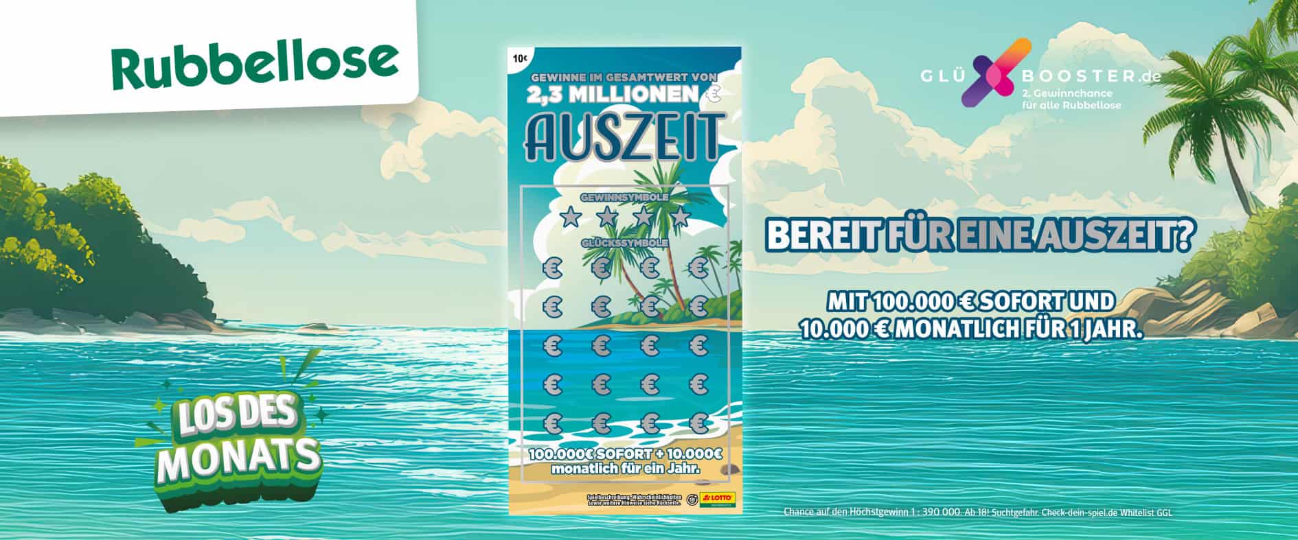 Rubbellos Auszeit von Sachsenlotto vor Strandkulisse mit 100.000 € Sofortgewinn und 10.000 € monatlich für ein Jahr sowie Hinweis auf GlüXBooster zweite Gewinnchance.