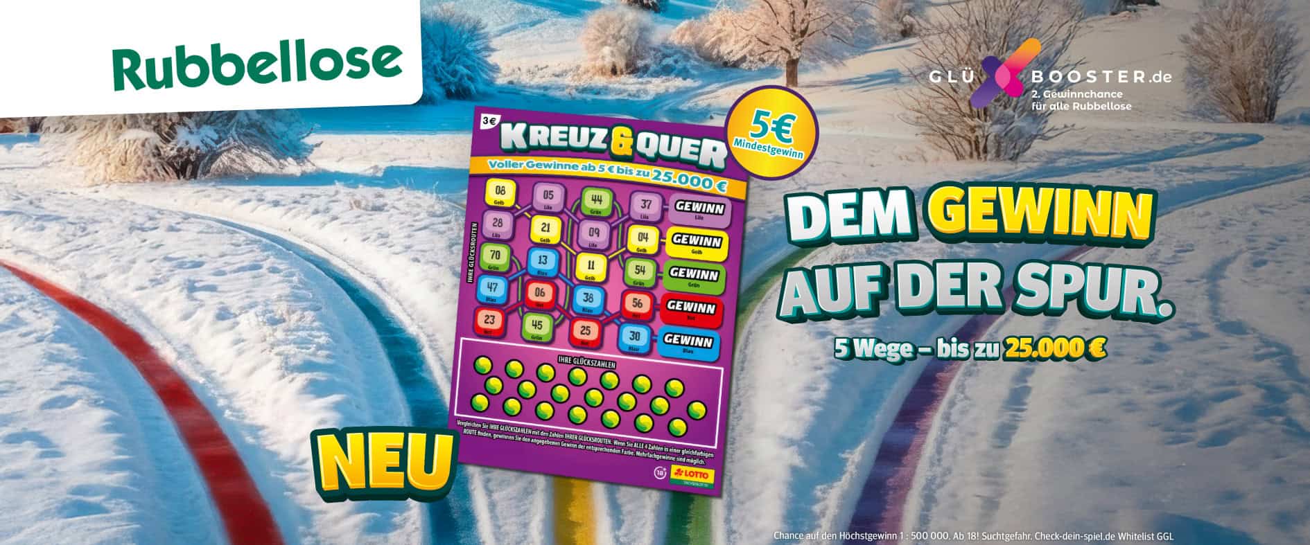 Rubbellos Kreuz & Quer mit farbigen Routen, Glückszahlen und Hinweis auf Gewinne bis zu 25.000 Euro sowie GlüXBooster-Extrachance