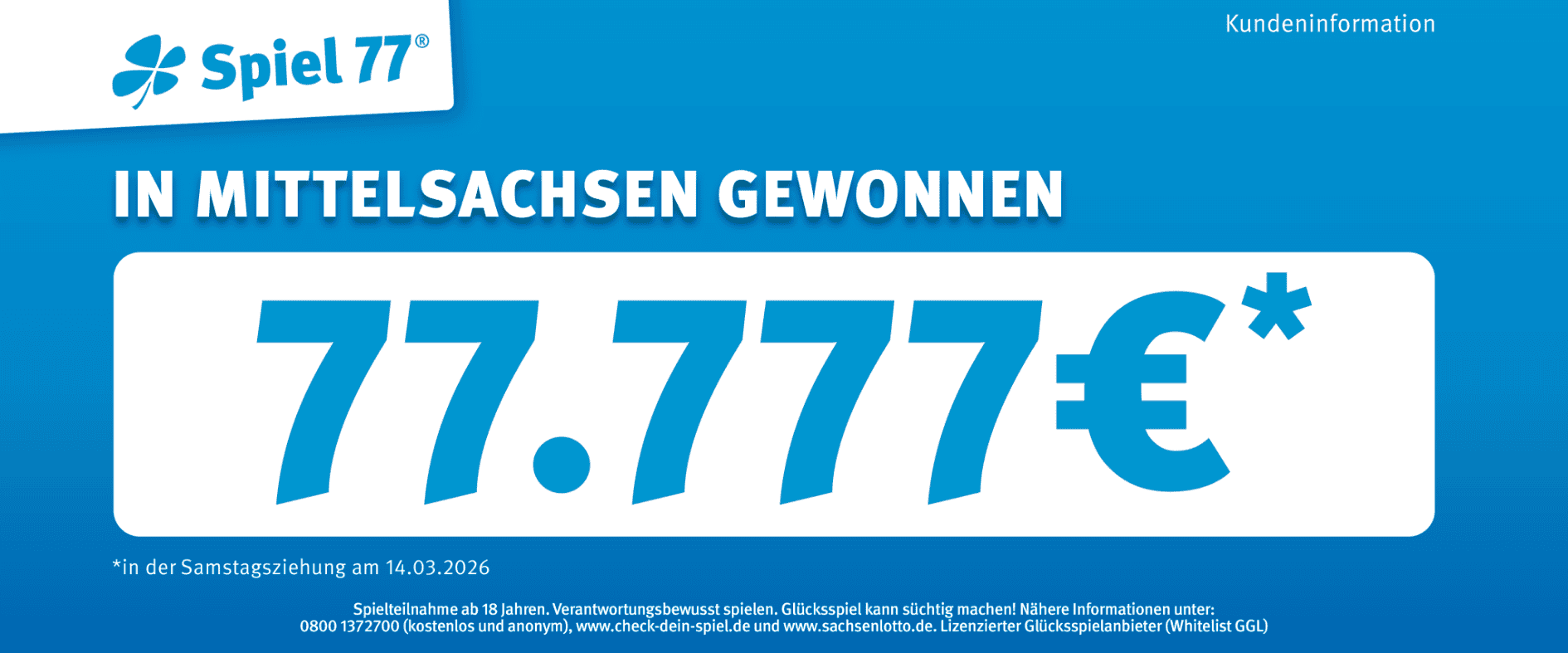 Spiel 77 Gewinn Sachsen: 77.777 Euro in Mittelsachsen bei Ziehung am 14.03.2026 gewonnen