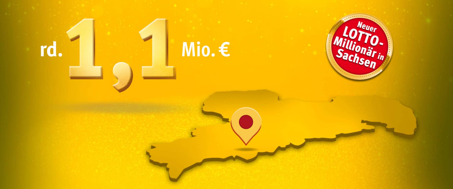 Sachsenlotto Millionengewinn: Rund 1,1 Millionen Euro gehen an Lottospieler aus dem Erzgebirgskreis bei LOTTO 6aus49
