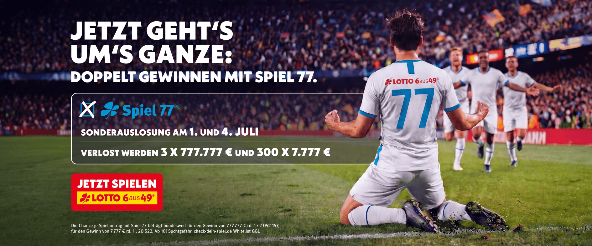 Spiel 77-Sonderauslosung am 1. und 4. Juli mit Fußballmotiv und Gewinnen von 777.777 € sowie 7.777 €.