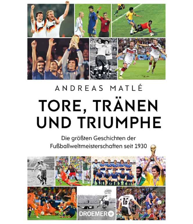 Buchcover von „Tore, Tränen und Triumphe“