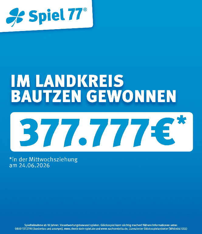 Spiel 77: Gewinn von 377.777 Euro im Landkreis Bautzen bei der Ziehung am 24.06.2026.