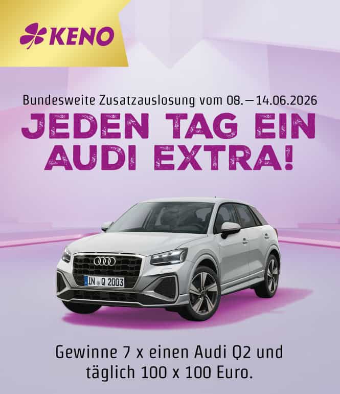 KENO-Zusatzauslosung vom 08.–14.06.2026 mit 7 Audi Q2 als Hauptgewinn und täglich 100 x 100 Euro.