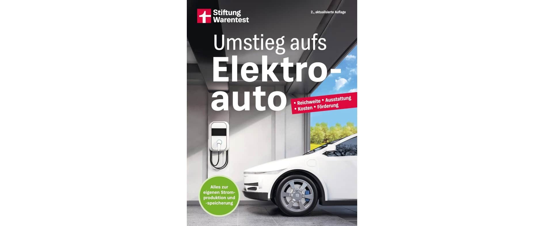 Buchcover „Umstieg aufs Elektroauto“ von Stiftung Warentest mit Elektroauto und Ladesäule.