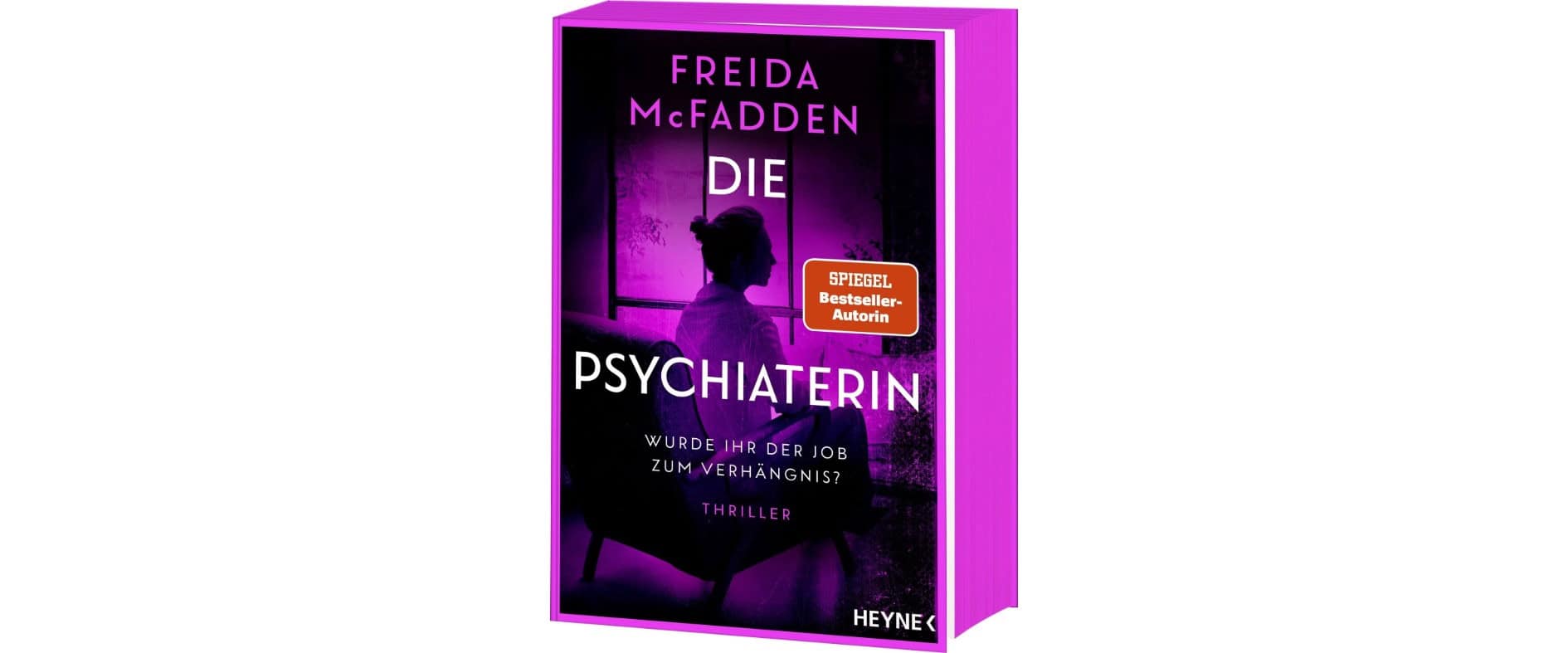 Buchcover „Die Psychiaterin“ von Freida McFadden mit violettem Design und der Frage: „Wurde Ihr Job zum Verhängnis?“.