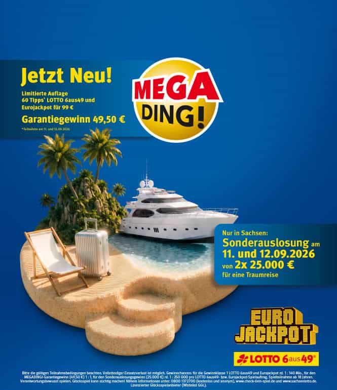 MEGADING! Sonderaktion mit LOTTO und Eurojackpot in Sachsen