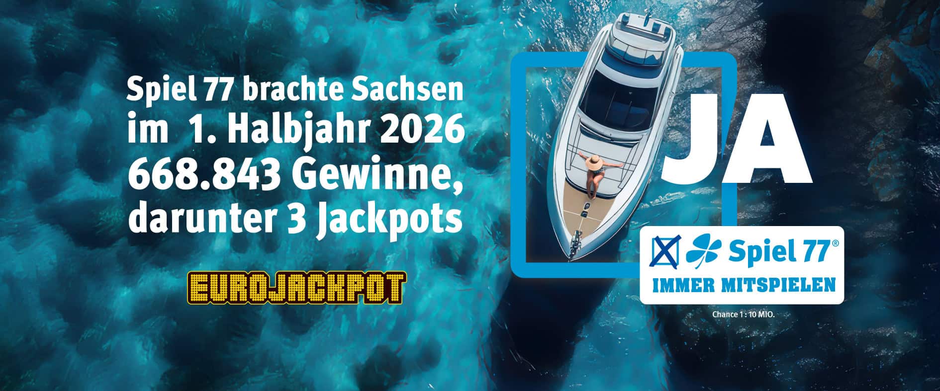 668.843 Gewinne im ersten Halbjahr 2026 bei der Zusatzlotterie Spiel 77