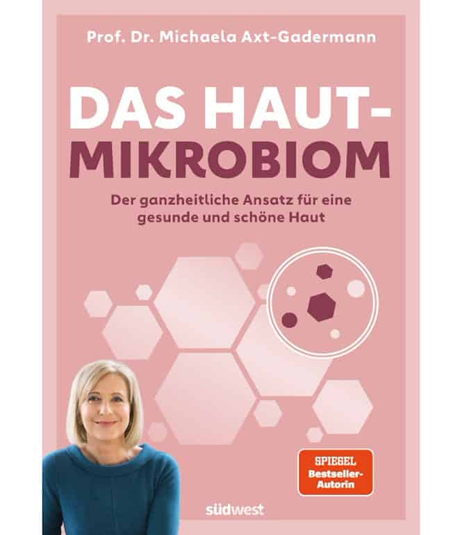 Buchcover: Das Hautmikrobiom von Prof. Dr. Michaela Axt-Gadermann – Ratgeber für gesunde Haut