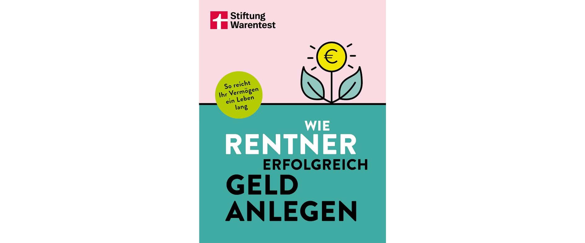 Buchcover „Wie Rentner erfolgreich Geld anlegen" von der Stiftung Warentest mit Illustration einer Pflanze mit Euro-Symbol
